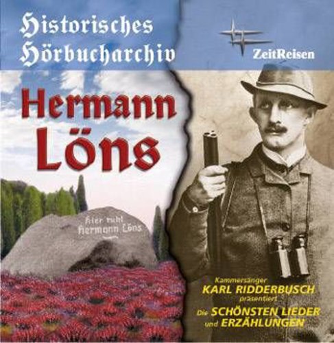 Hermann Löns - Die schönsten Lieder und Erzählungen