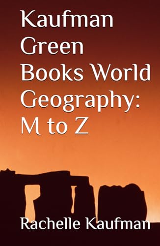 Kaufman Green Books World Geography: M to Z (Kaufman Green Books Trivia)