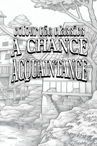 A Chance Acquaintance