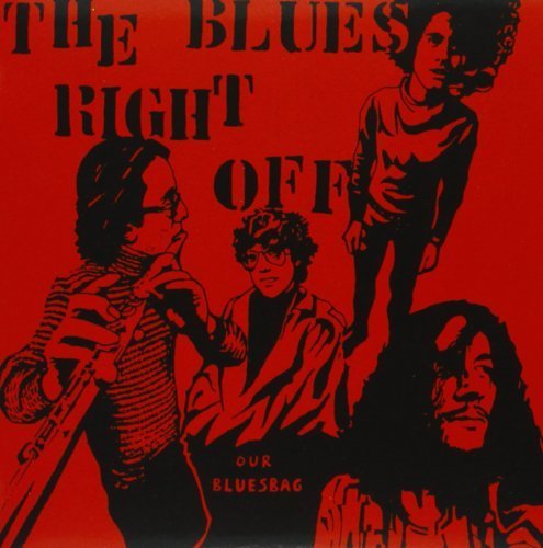 Our Bluesbag by Blues Right Off (2009-04-16)