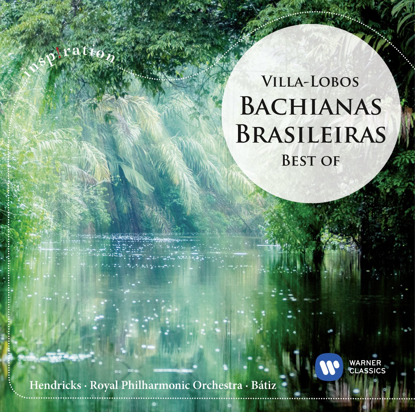 Bachianas Brasileiras-Best of Villa-Lobos