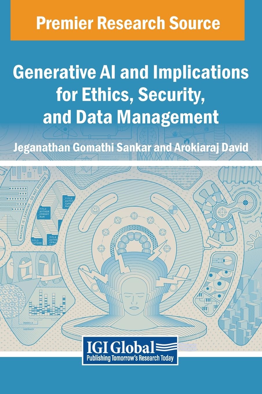 Generative AI and Implications for Ethics, Security, and Data Management