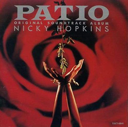 Patio (Original Soundtrack Album by Nicky Hopkins)