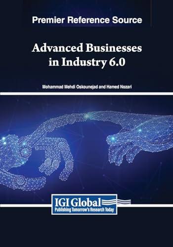 Advanced Businesses in Industry 6.0