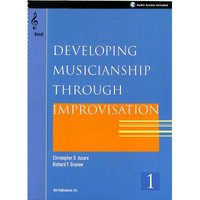 Developing musicianship through improvisation 1