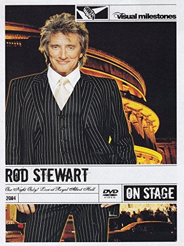 Rod Stewart - One Night Only! Live at Royal Albert Hall