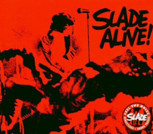 Slade Live Collection - Slade by Slade (2006-09-05)