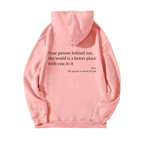 Dear Person Behind Me Hoodies, Beyond Hoodies You Are Enough Sweatshirt, Dear Person Behind Me' Sweatshirt (#19,S)