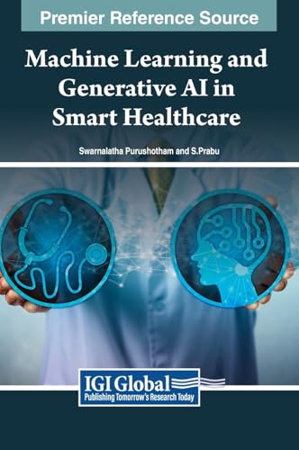 Machine Learning and Generative AI in Smart Healthcare