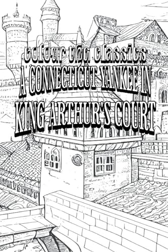 A Connecticut Yankee in King Arthur's Court