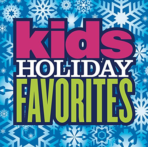 Kid's Holiday Favorites