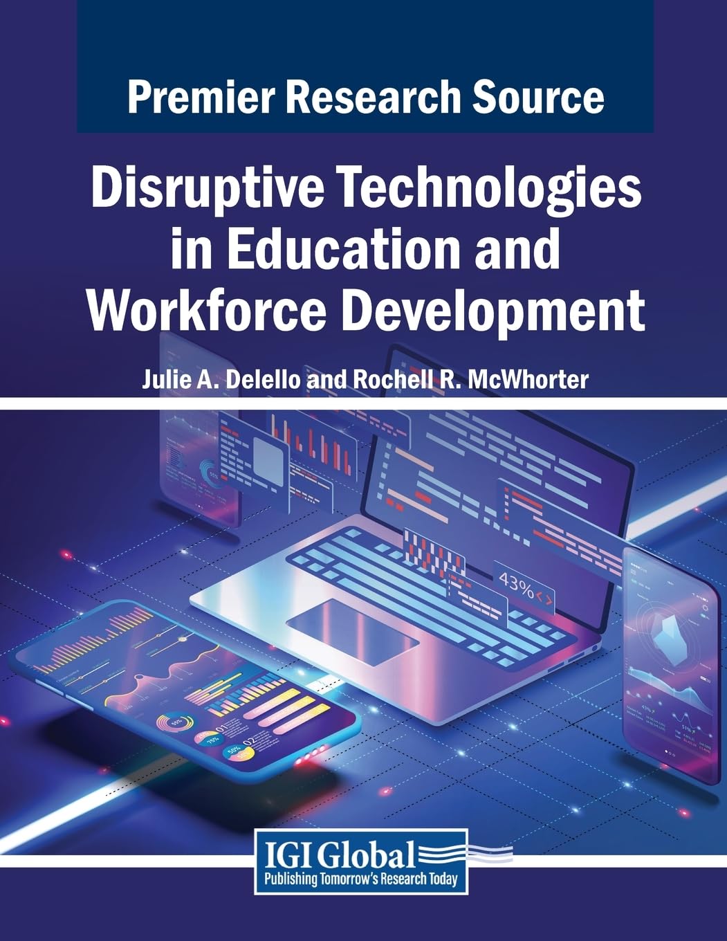 Disruptive Technologies in Education and Workforce Development (Advances in Business Information Systems and Analytics)