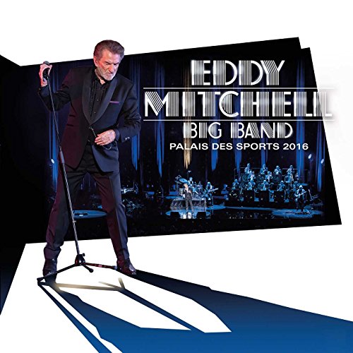 Eddy Mitchell Big Band - Palais des sport 2016 [Blu-ray]