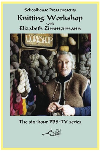 Elizabeth Zimmermann's Knitting Workshop