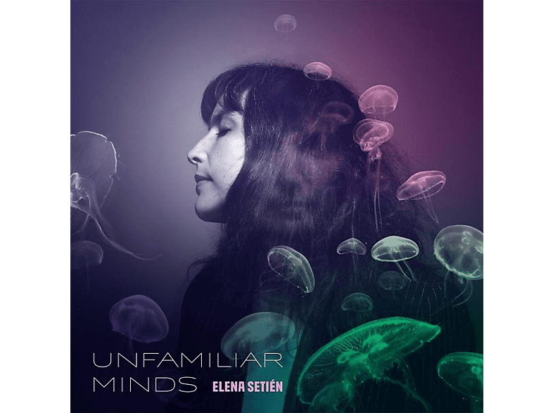 Elena Setien - Unfamiliar Minds (LP + Download)