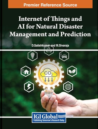 Internet of Things and AI for Natural Disaster Management and Prediction