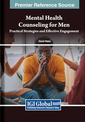 Mental Health Counseling for Men: Practical Strategies and Effective Engagement