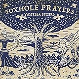 Foxhole Prayers [Vinyl LP]