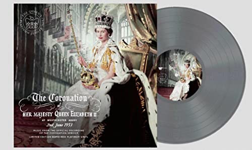 Music From The Official Recording Of The Coronation Service Of Her Majesty Queen Elizabeth II : Platinum Jubilee Ltd Edition, Numbered, 180gm LP [Vinyl LP]