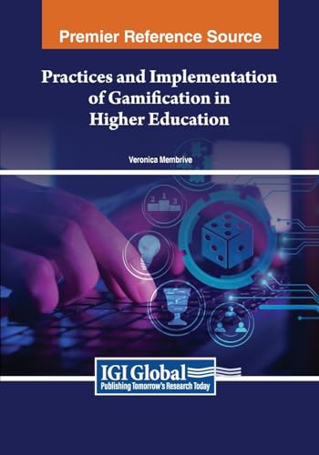 Practices and Implementation of Gamification in Higher Education