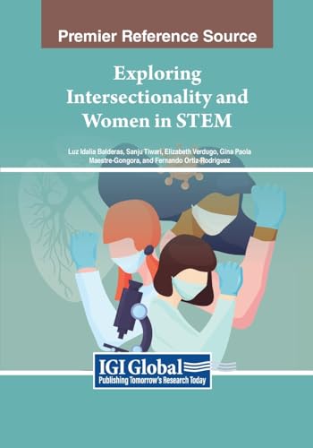 Exploring Intersectionality and Women in STEM