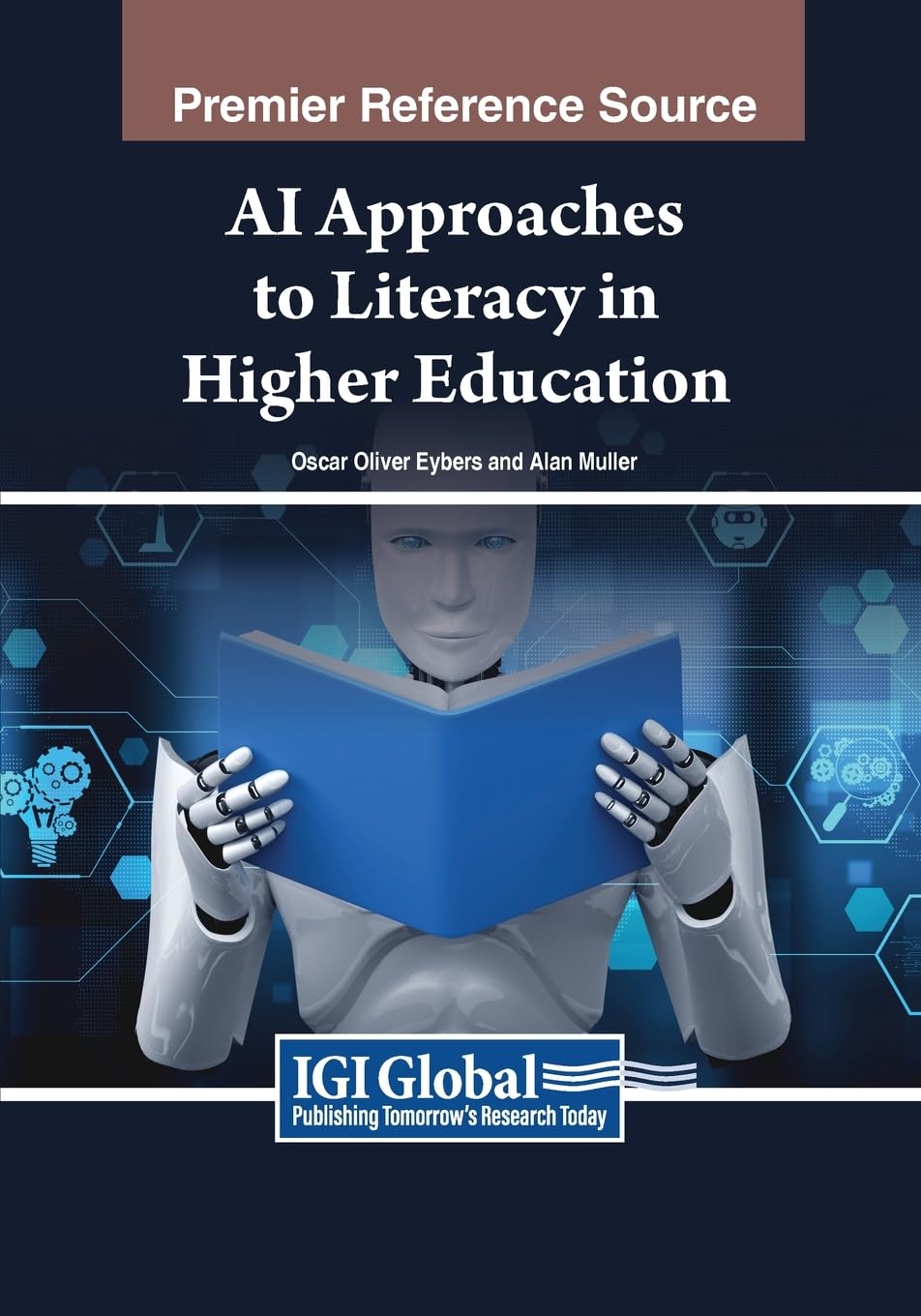 AI Approaches to Literacy in Higher Education (Advances in Educational Technologies and Instructional Design)