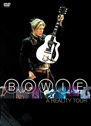 David Bowie - A Reality Tour 2003