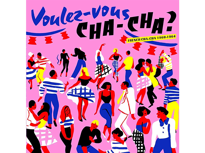 VARIOUS - VOULEZ-VOUS CHA-CHA? (Vinyl)