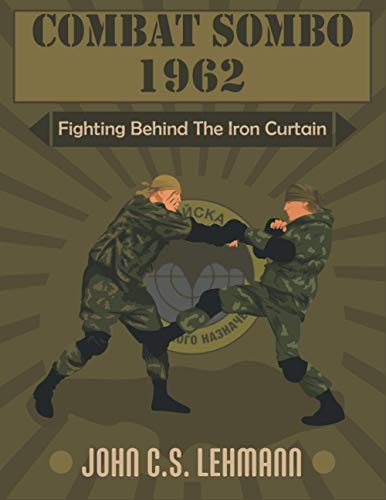 Combat Sombo 1962: Behind The Iron Curtain