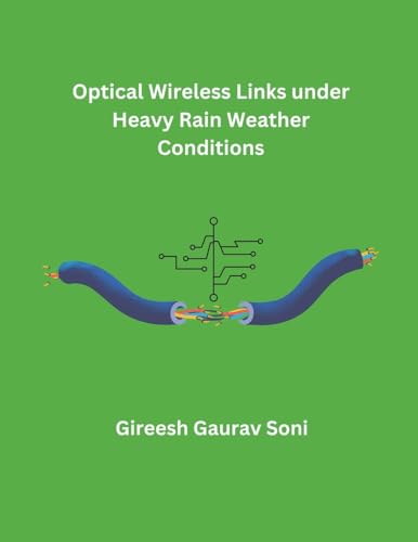 Optical Wireless Links under Heavy Rain Weather Conditions