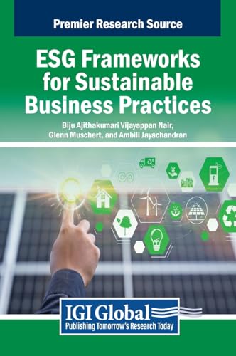 ESG Frameworks for Sustainable Business Practices