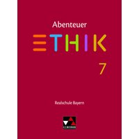 Abenteuer Ethik Realschule Bayern / Abenteuer Ethik Bayern Realschule 7