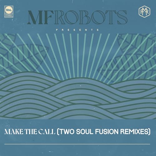 Make The Call - Two Soul Fusion Remixes [Vinyl Maxi-Single]