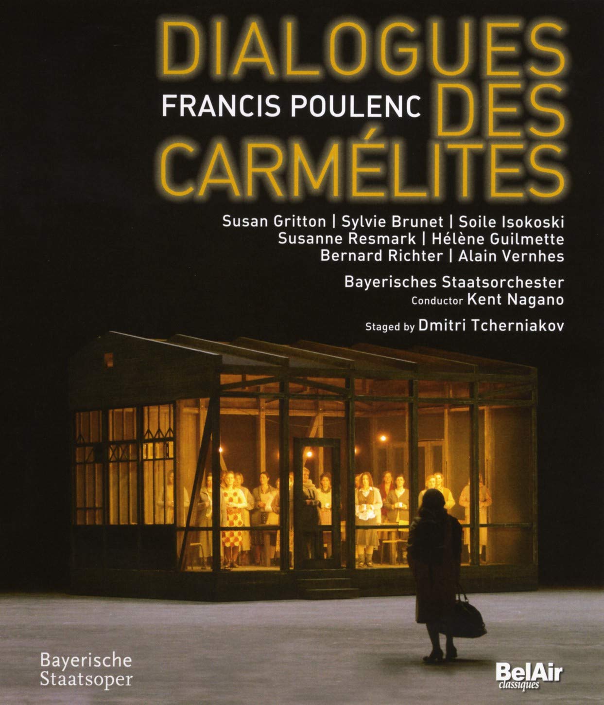 Poulenc: Dialogues Des Carmelites (Bayerische Staatsoper, 2010) [Blu-ray]