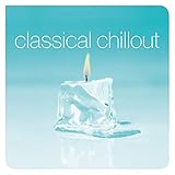 Classical Chillout [Vinyl LP]