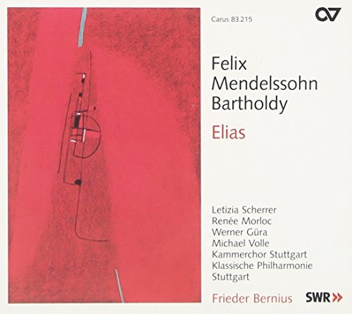 Felix Mendelssohn Bartholdy: Elias op. 70