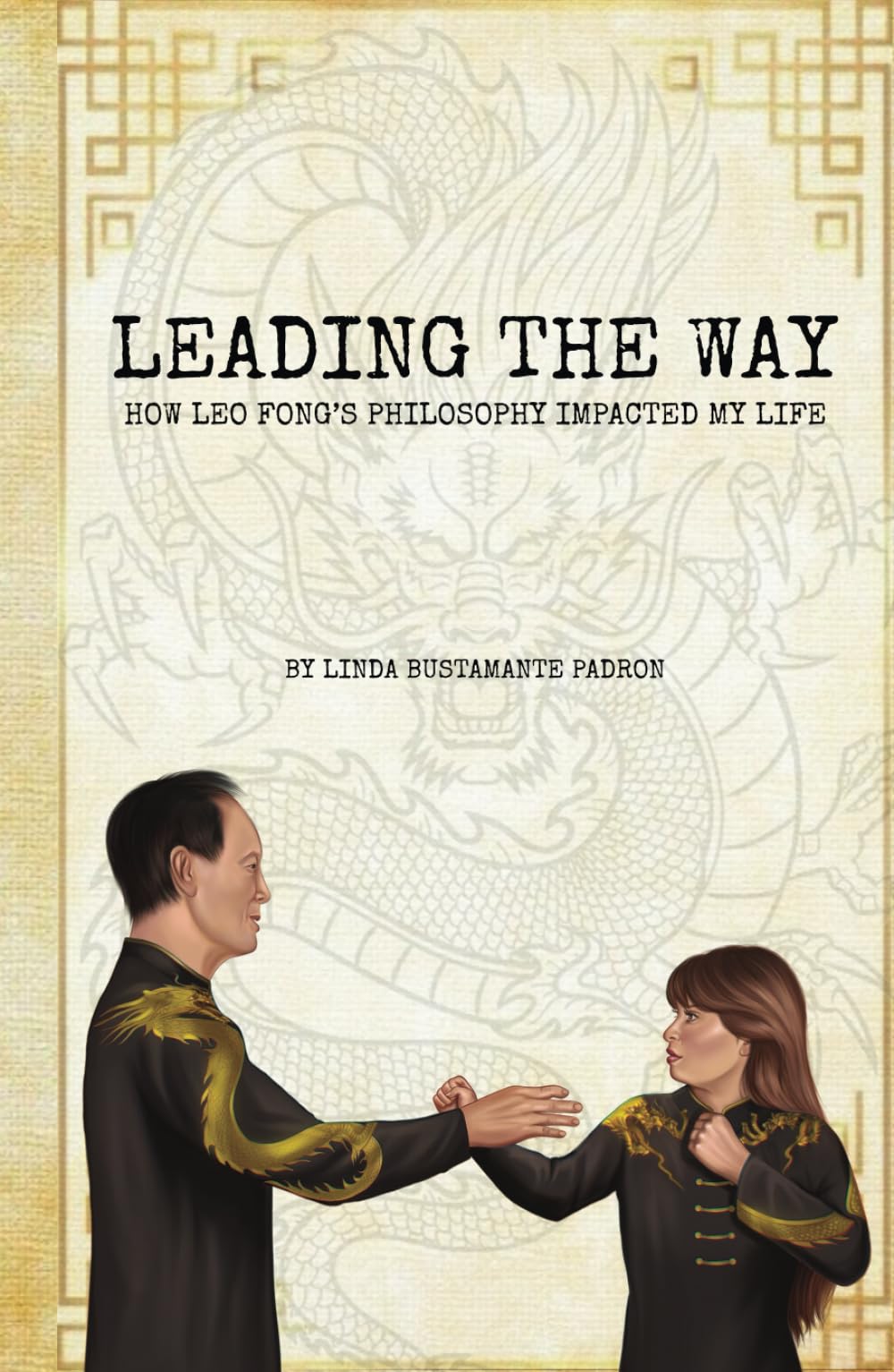 Leading the Way: How Leo Fong's Philosophy Impacted My Life