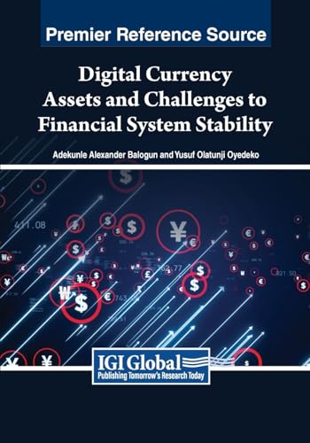 Digital Currency Assets and Challenges to Financial System Stability