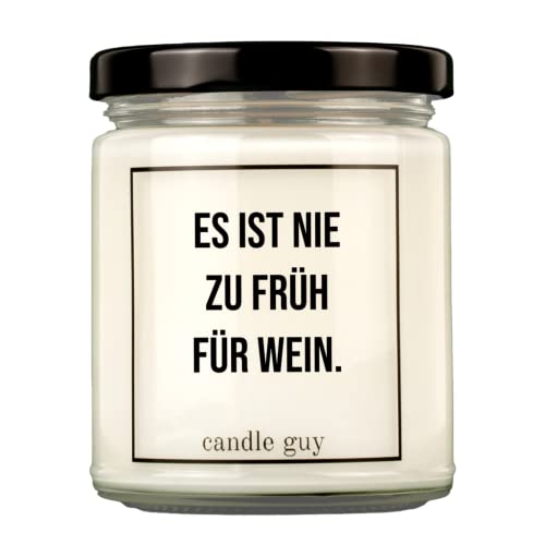 candle guy Duftkerze | Es ist nie zu früh für Wein. | Handgemacht aus 100% Sojawachs | 70 Stunden Brenndauer