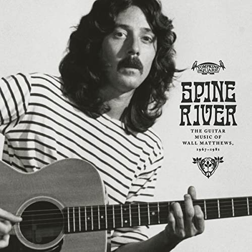 Spine River: the Guitar Music of...1967-1981 [Vinyl LP]