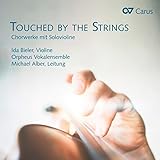 Touched By Strings - Chorwerke mit Solovioline