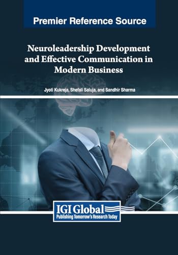 Neuroleadership Development and Effective Communication in Modern Business