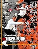 Black Tiger Tiger Fork: Dynamic Art of the Tiger