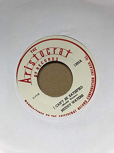 MUDDY WATERS I Can't Be Satisfied/You're Gonna Miss .45rpm