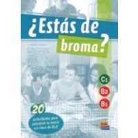 ¿Estás de Broma? B1/B2/C1: 20 Actividades Para Practicar La Ironía En Clase de Ele