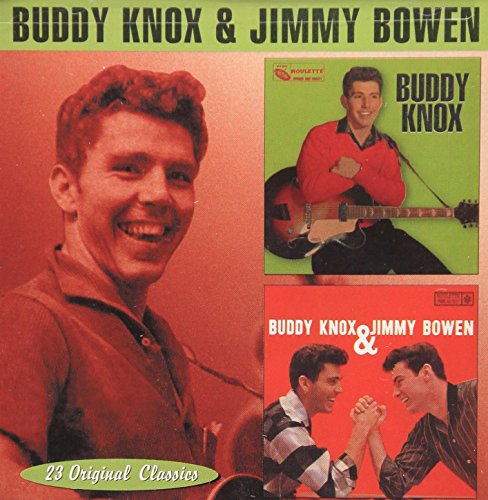 Buddy Knox/Buddy Knox & Jimmy