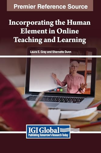 Incorporating the Human Element in Online Teaching and Learning