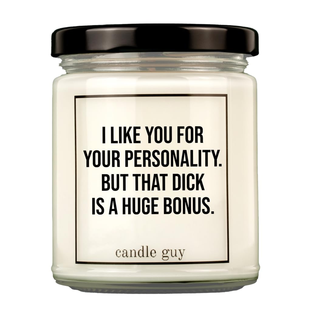 candle guy Duftkerze | I like you for your personality. But that dick is a huge bonus. | Handgemacht aus 100% Sojawachs | 70 Stunden Brenndauer