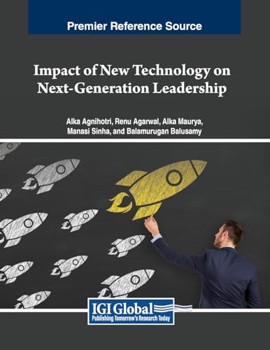 Impact of New Technology on Next-Generation Leadership