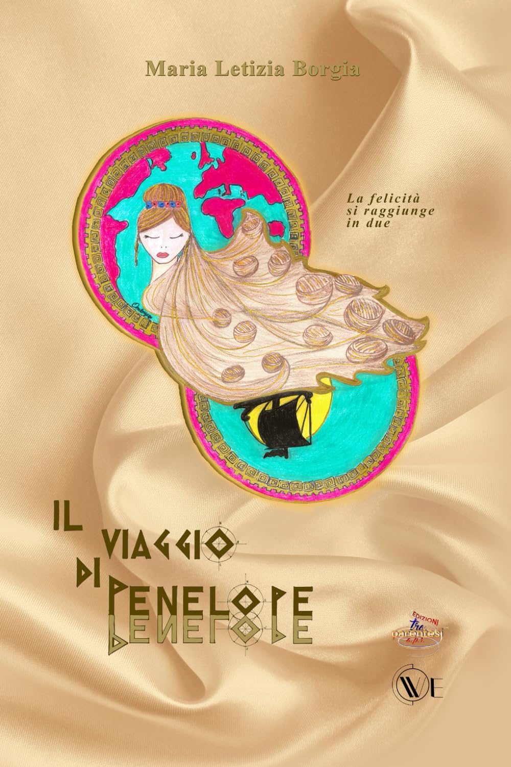 Il Viaggio di Penelope: la felicità si raggiunge in DUE